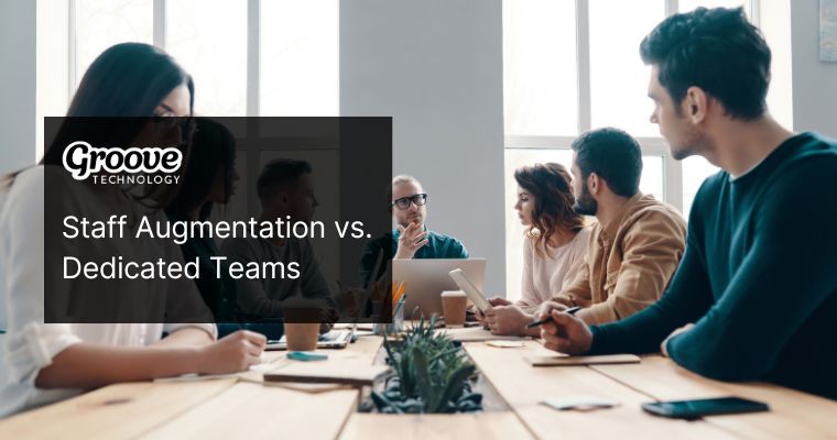 Comparing Staff Augmentation and Dedicated Teams for IT project success