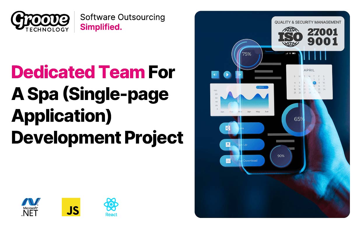 Dedicated Team For A Spa (Single-page Application) Development Project
