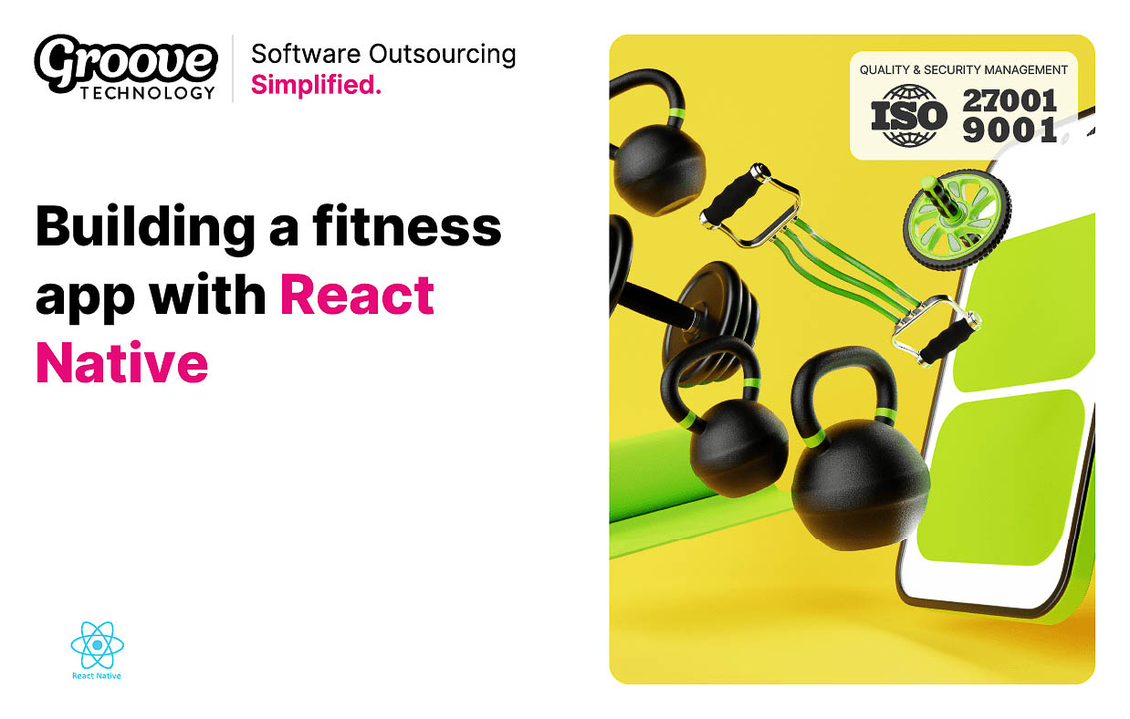 Building a fitness app with React Native