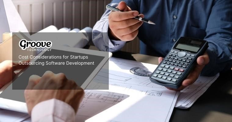 Understand the cost of Outsourcing Software Development for Startups