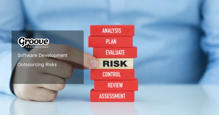software development outsourcing risks