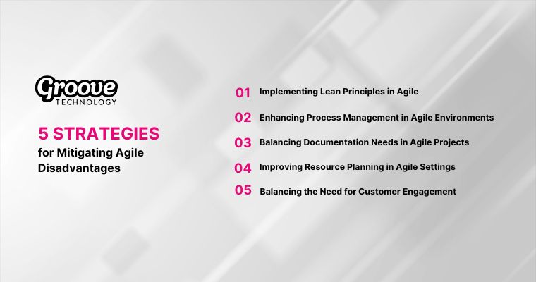 5 Strategies for Mitigating Agile Disadvantages