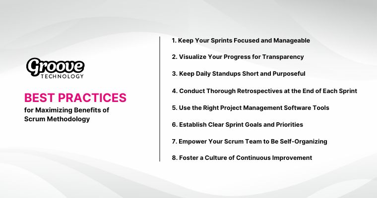8 Best Practices for Maximizing Benefits of Scrum Methodology