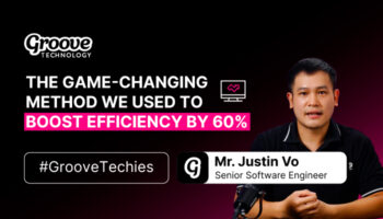 Groove Technology Justin Vo Blog Techies