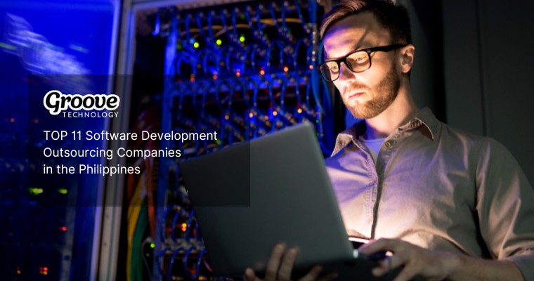 TOP 11 Software Development Outsourcing Companies in the Philippines