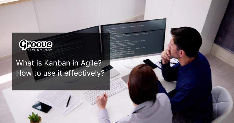 What Is Kanban? A Comprehensive Guide to Agile Development