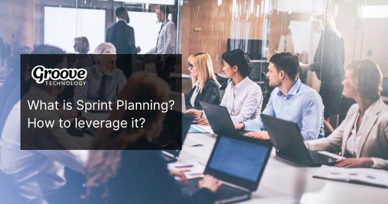 What Is Sprint Planning? Effective Tips for Project Management