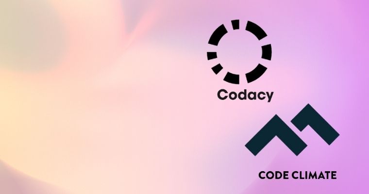 Codacy and CodeClimate automate code reviews, ensuring quality and maintainability